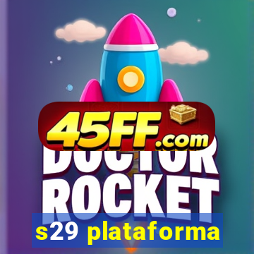 s29 plataforma